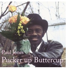 Paul Jones - Pucker up Buttercup