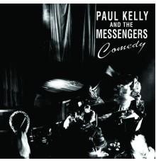 Paul Kelly - Comedy