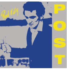 Paul Kelly - Post