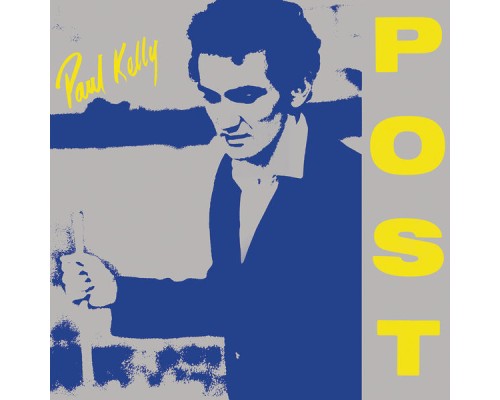 Paul Kelly - Post