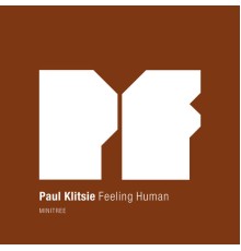 Paul Klitsie - Feeling Human