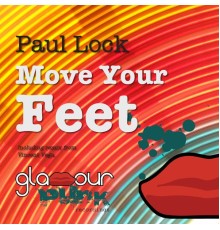 Paul Lock - Move Your Feet