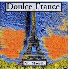 Paul Mauriat - Doulce france