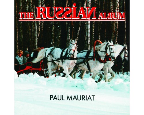 Paul Mauriat - The Russian Album