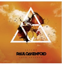 Paul Oakenfold - Four Seasons - Autumn