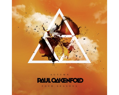 Paul Oakenfold - Four Seasons - Autumn Paul Oakenfold - Four Seasons - Autumn