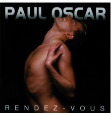 Paul Oscar - Rendez-Vous