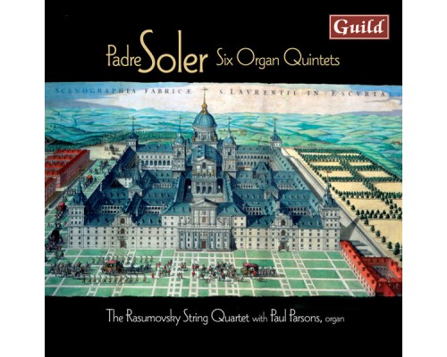 Paul Parsons & The Rasumovsky String Quartet - Padre Soler: Six Organ Quintets Paul Parsons & The Rasumovsky String Quartet - Padre Soler: Six Organ Quintets