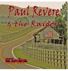 Paul Revere & The Raiders - Kicks