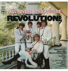 Paul Revere & The Raiders - Revolution!