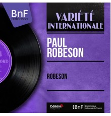 Paul Robeson - Robeson (Mono Version)