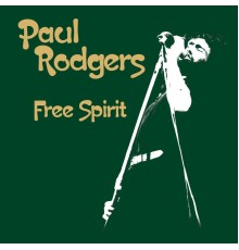 Paul Rodgers - Free Spirit (Live)