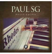 Paul SG - Rhodissimo (Original Mix)