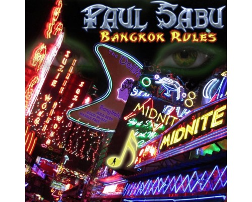 Paul Sabu - Bangkok Rules