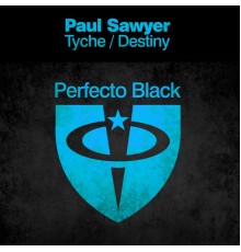 Paul Sawyer - Tyche / Destiny