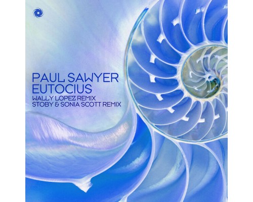 Paul Sawyer - Eutocius (Remixes)