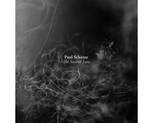 Paul Schütze - The Second Law