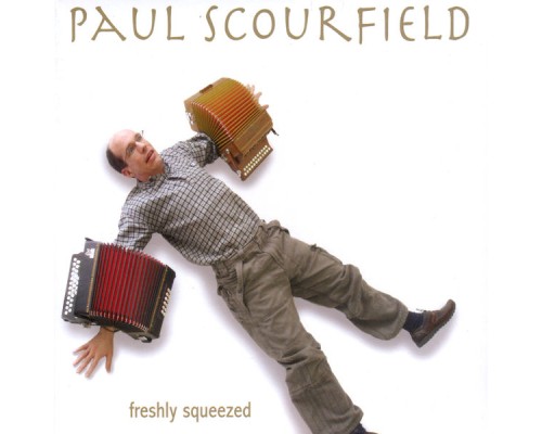 Paul Scourfield - Freshly Squeezed