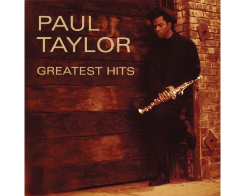 Paul Taylor - Greatest Hits