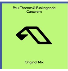 Paul Thomas & Funkagenda - Carcerem