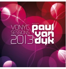 Paul Van Dyk - VONYC Sessions 2013 - Presented by Paul van Dyk (Unmixed Edits)