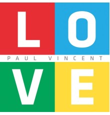 Paul Vincent - L.O.V.E.