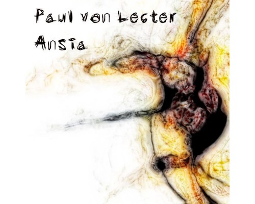 Paul Von Lecter - Ansia