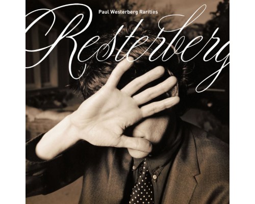 Paul Westerberg - The Resterberg