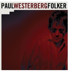 Paul Westerberg - Folker