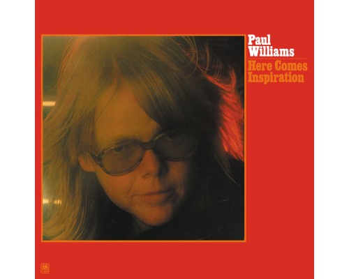 Paul Williams - Here Comes Inspiration