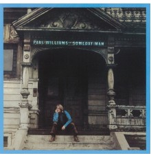 Paul Williams - Someday Man