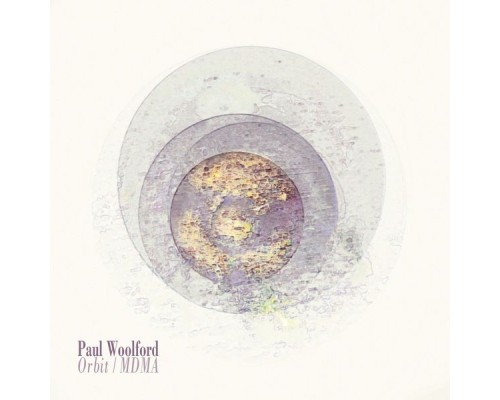 Paul Woolford - Orbit / MDMA