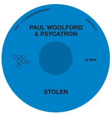 Paul Woolford & Psycatron - Stolen