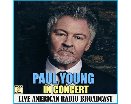 Paul Young - In Concert (Live)