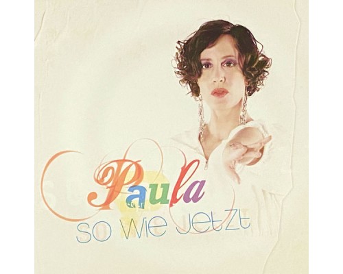 Paula - So wie jetzt