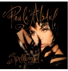 Paula Abdul - Spellbound