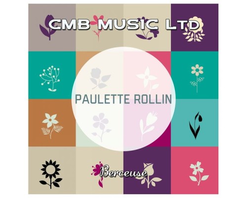 Paulette Rollin - Berceuse