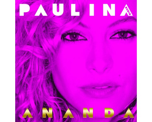 Paulina Rubio - Ananda