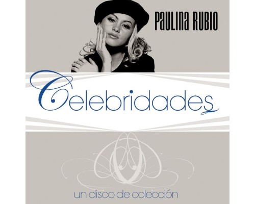 Paulina Rubio - Celebridades