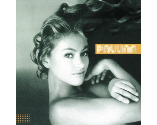 Paulina Rubio - Paulina