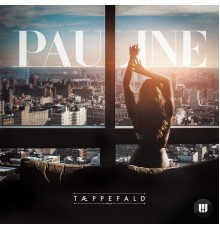 Pauline - Tæppefald