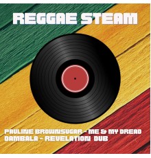 Pauline Brownsugar & Dambala - Reggae Stream