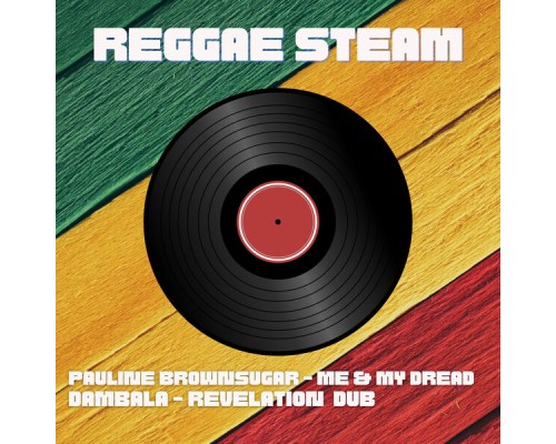 Pauline Brownsugar & Dambala - Reggae Stream