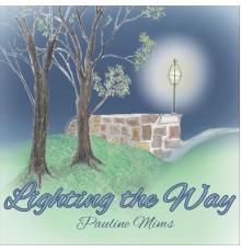 Pauline Mims - Lighting the Way