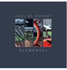 Pauline Murray - Elemental