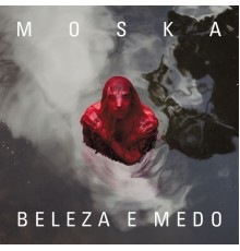 Paulinho Moska - Beleza e Medo