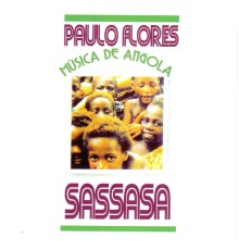 Paulo Flores - Sassasa