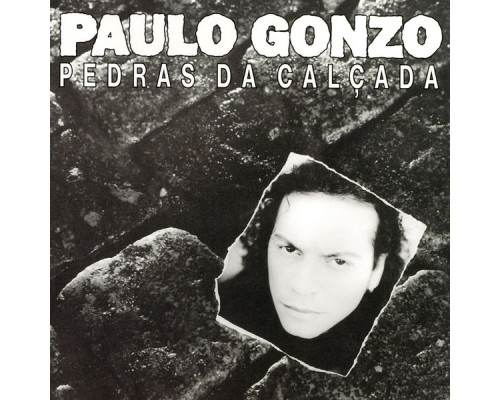 Paulo Gonzo - Pedras Da Calçada