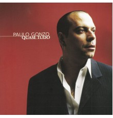 Paulo Gonzo - Quase Tudo