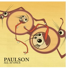 Paulson - All at Once